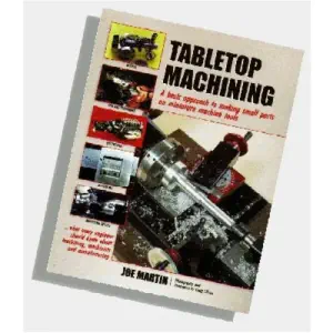Livre de Guide pour Fraiseuses et Tours de Table Sherline (Anglais)