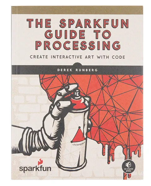 The SparkFun Guide to Processing